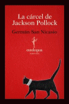 CARCEL DE JACKSON POLLOCK,LA: portada