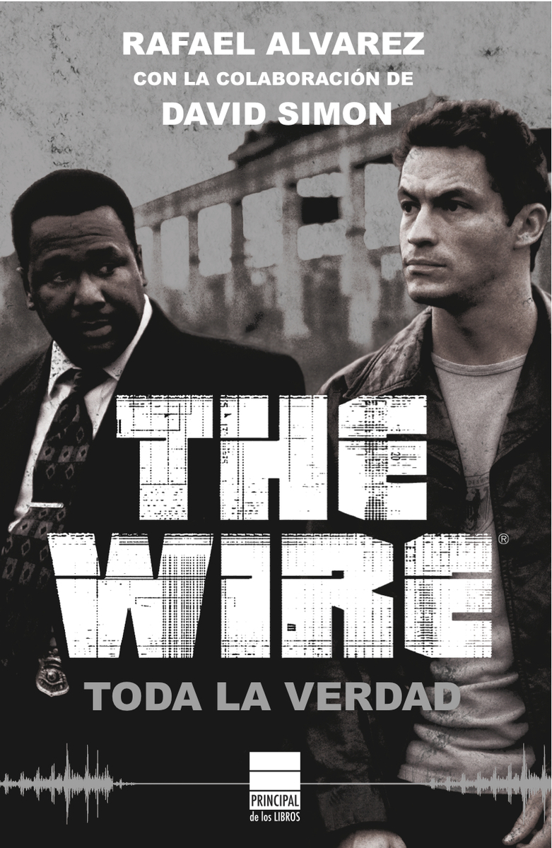 The Wire. Toda la verdad: portada