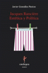 JACQUES RANCIÈRE: ESTÉTICA Y POLÍTICA: portada