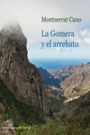 GOMERA Y EL ARREBATO,LA: portada