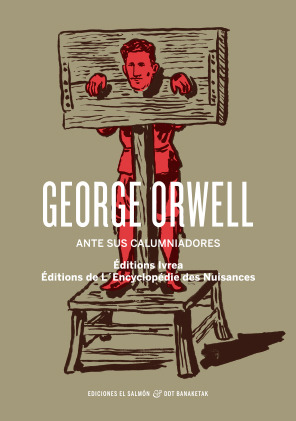 George Orwell ante sus calumniadores: portada