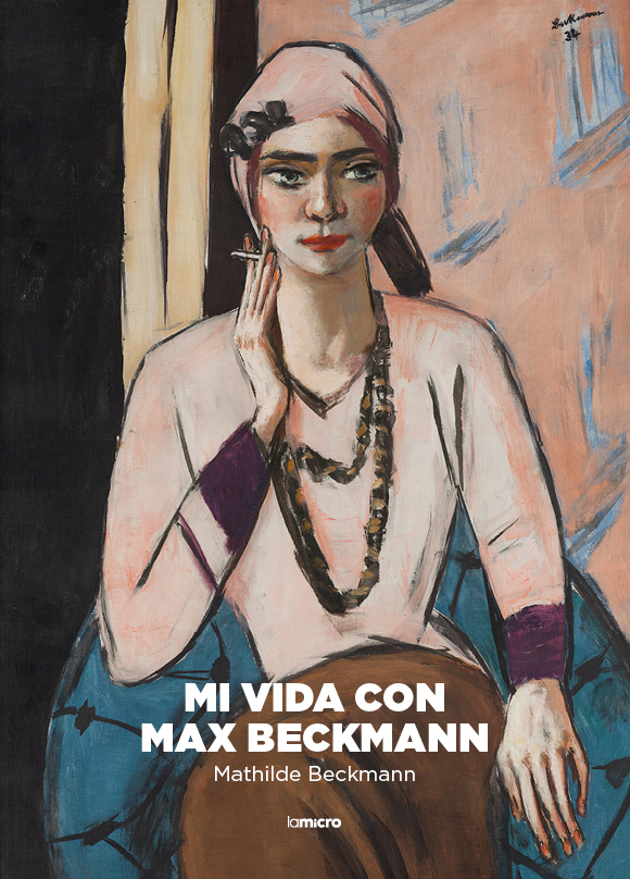 Mi vida con Max Beckmann: portada