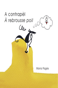 A contrapèl – À rebrousse poil: portada