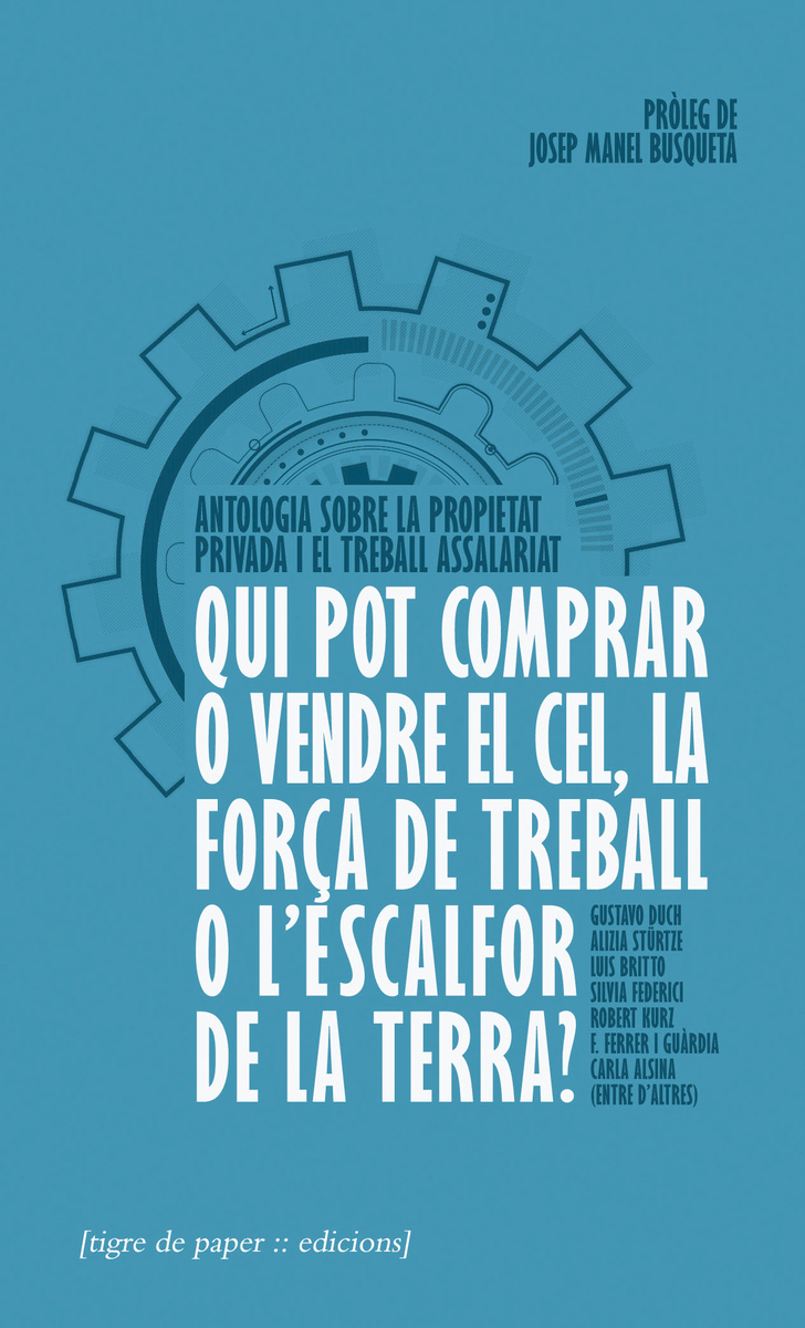 QUI POT COMPRAR O VENDRE EL CEL, LA FORA DE TREBALL O L'ESC: portada