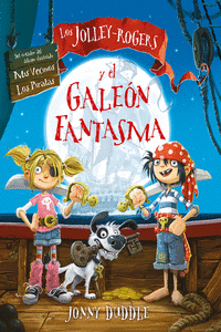 Los Jolley-Rogers y el galeón fantasma: portada