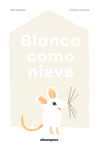 Blanco como nieve (2ªED): portada