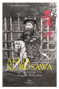 Conversaciones con Akira Kurosawa (NE) (4ªED): portada