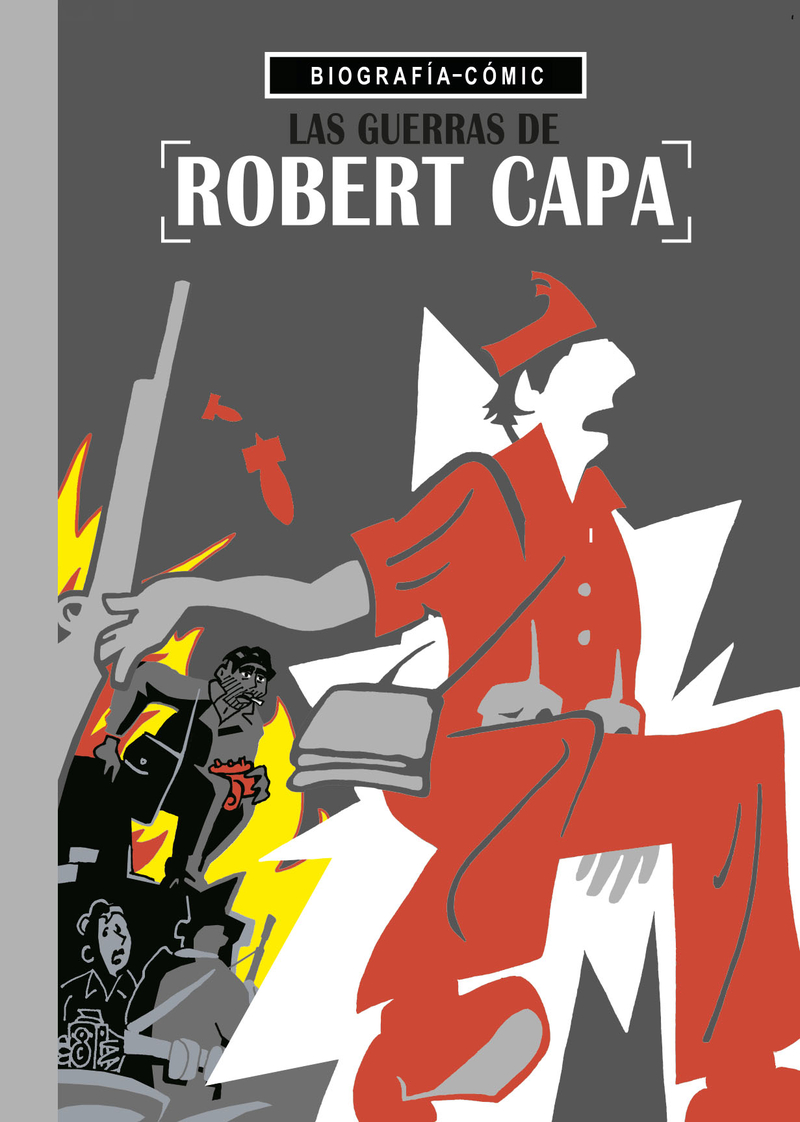 Las guerras de Robert Capa: portada