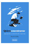 QUIERO CONCENTRARME: portada