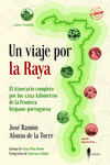 Un viaje por la Raya (5ªED): portada