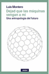 DEJAD QUE LAS MÁQUINAS VENGAN A MÍ: portada