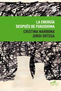 LA ENERGA DESPUS DE FUKUSHIMA: portada