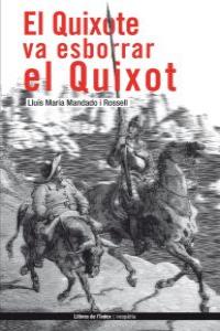 El Quixote va esborrar el Quixot: portada