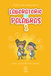 Laboratorio de Palabras I: portada