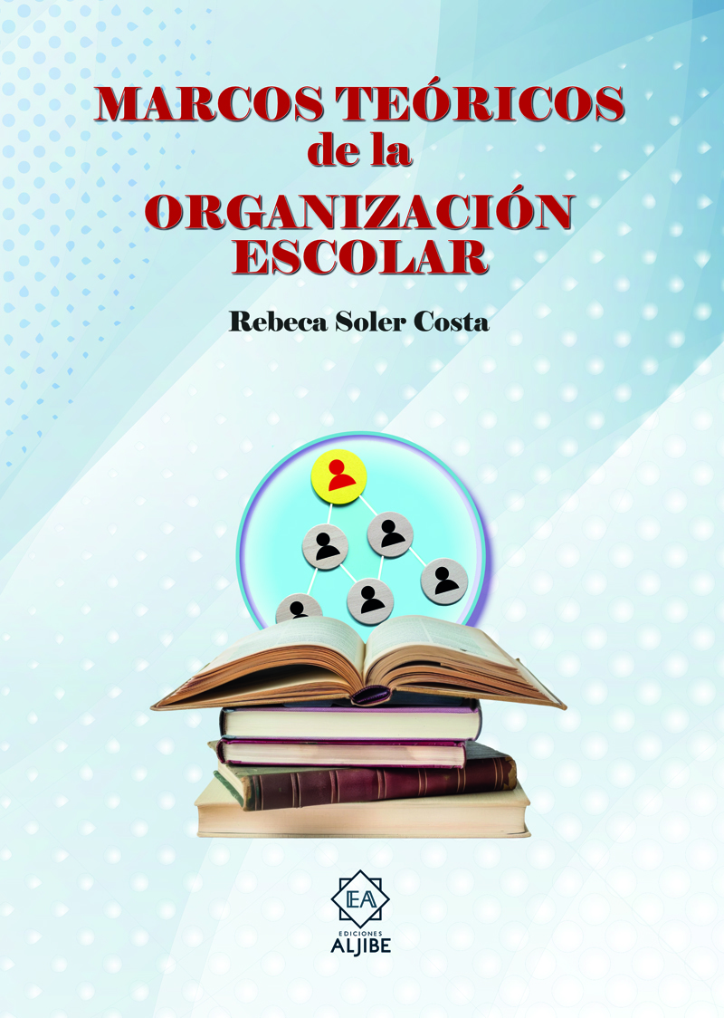 Marcos Tericos de la Organizacin Escolar: portada