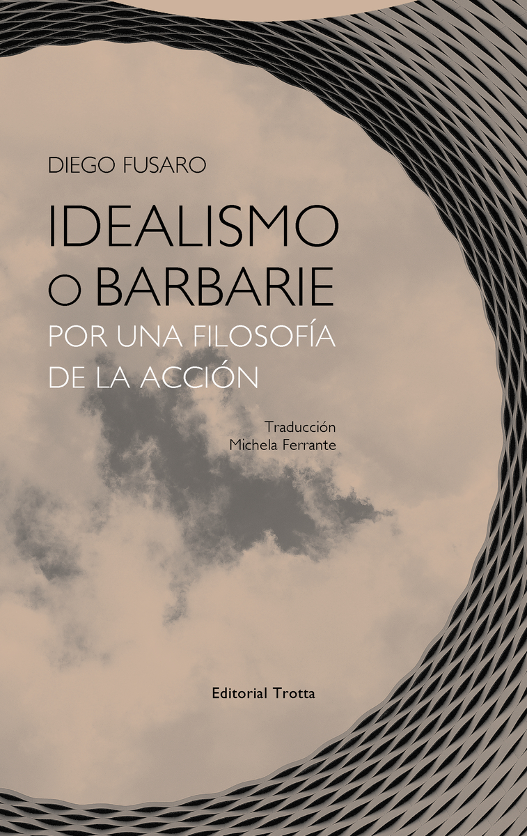 Idealismo o barbarie: portada