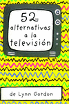 BARAJA 52 ALTERNATIVAS A LA TELEVISION 3ªED: portada