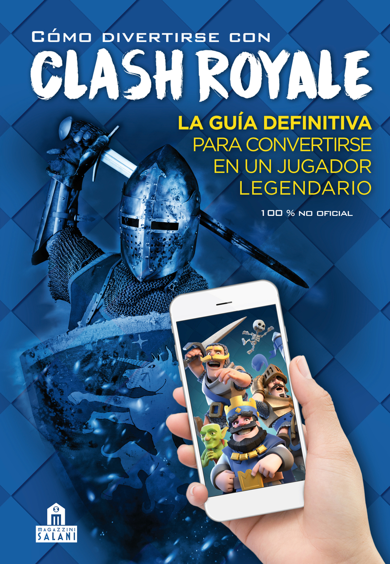 Cmo divertirse con CLASH ROYALE: portada