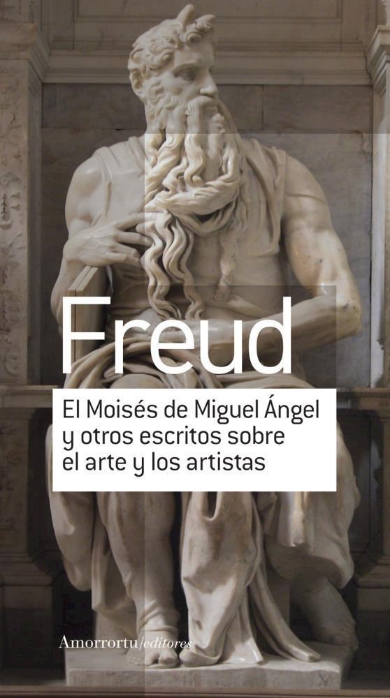 EL MOISS DE MIGUEL NGEL Y OTROS ESCRITOS SOBRE EL ARTE: portada