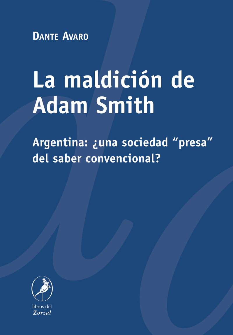 La maldicin de Adam Smith: portada