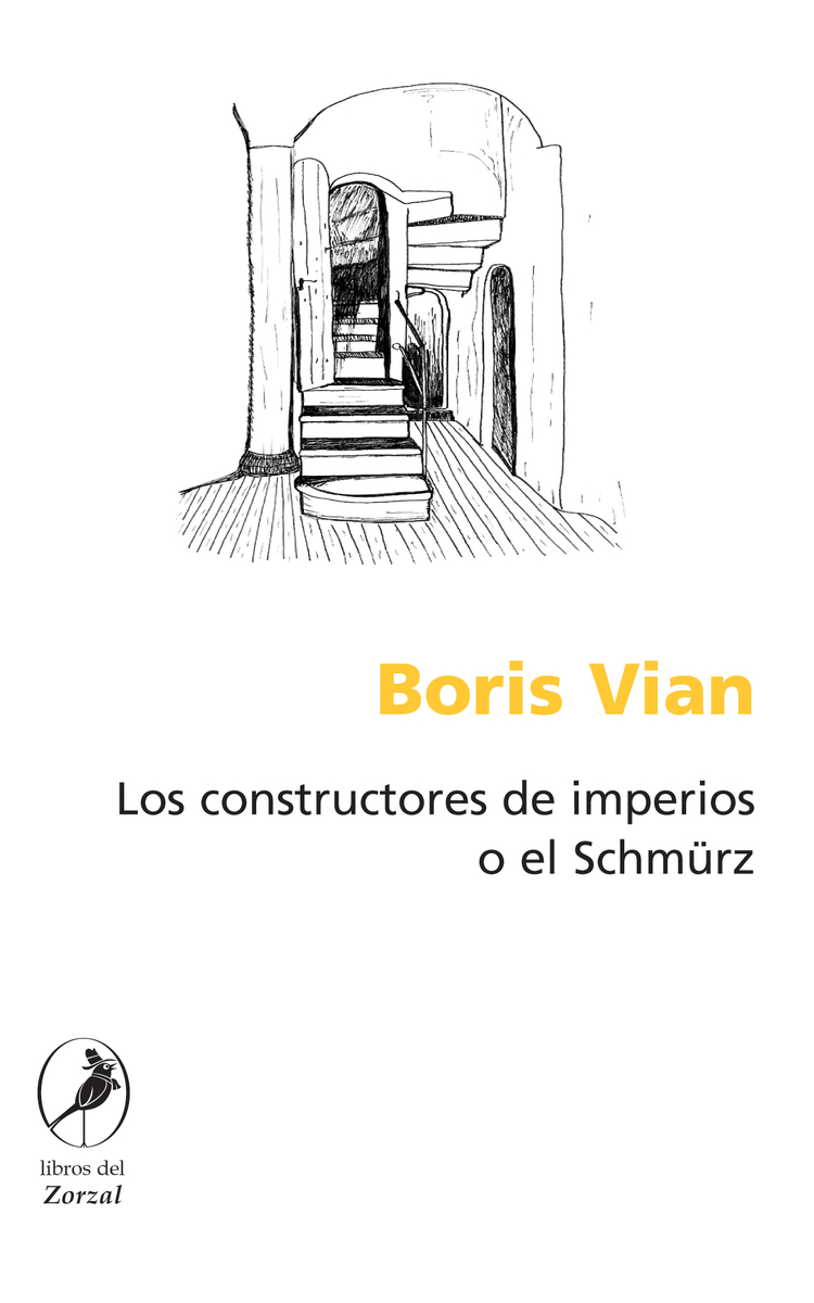 Los constructores de imperios o el Schmrz: portada