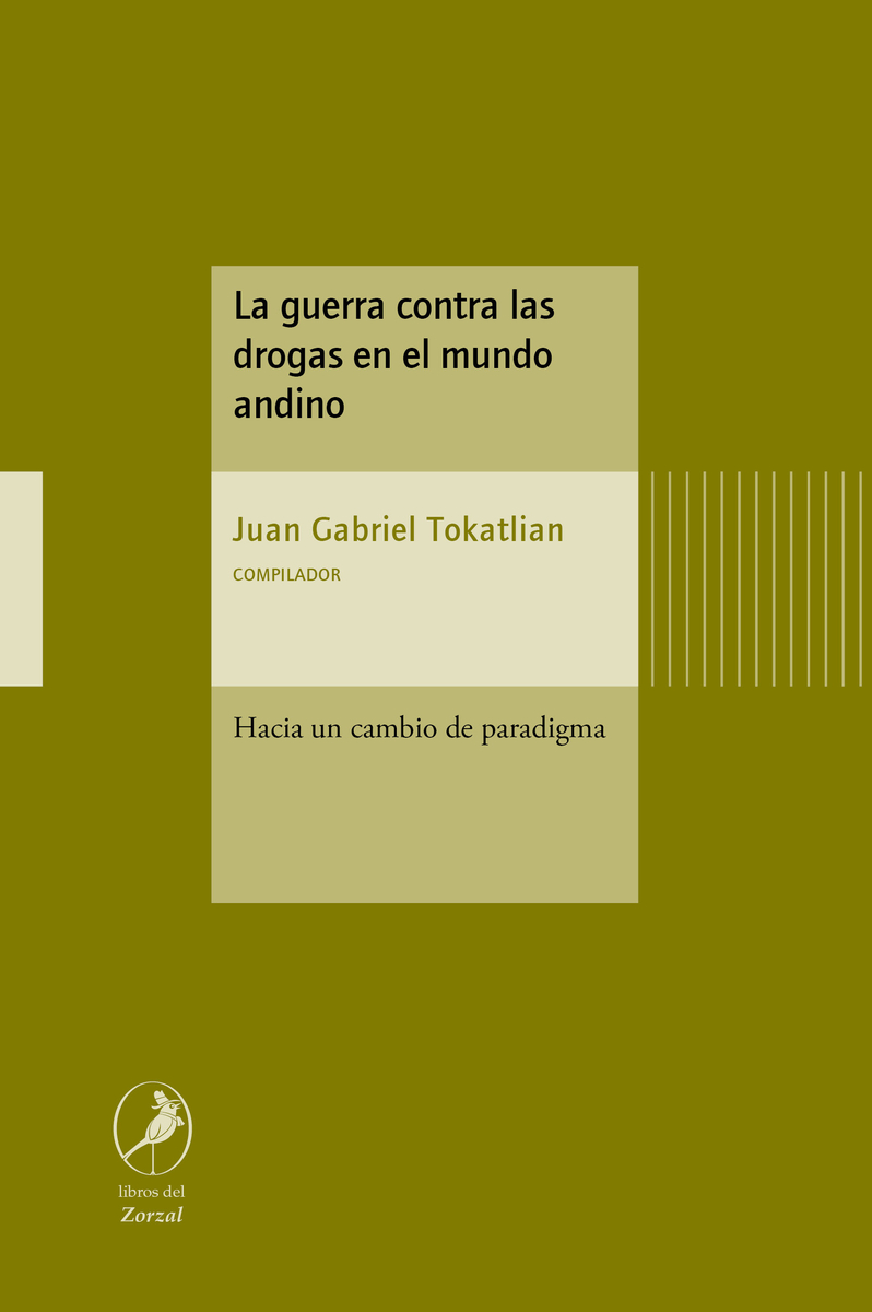 La guerra contra las drogas en el mundo andino: portada