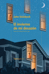 El invierno de mi desazón (Biblioteca Steinbeck): portada